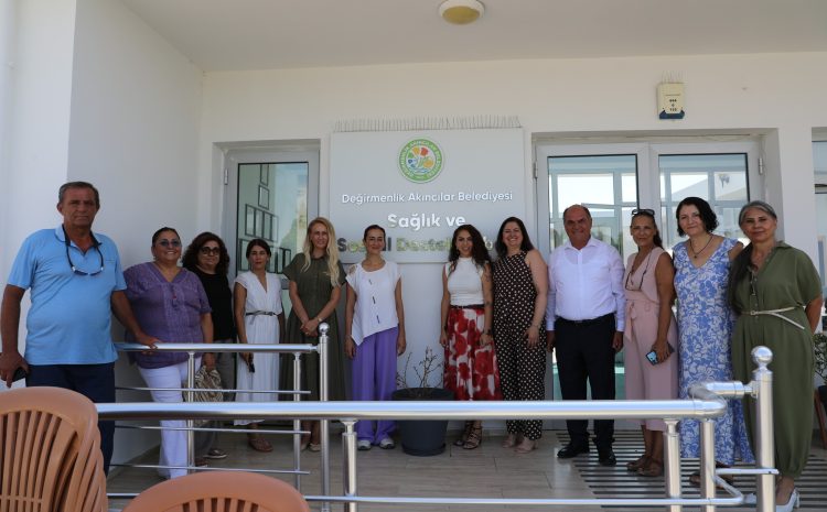  CTP Kadın Örgütü’nden Değirmenlik-Akıncılar Belediyesi Sağlık ve Sosyal Destek Merkezi’ne ziyaret