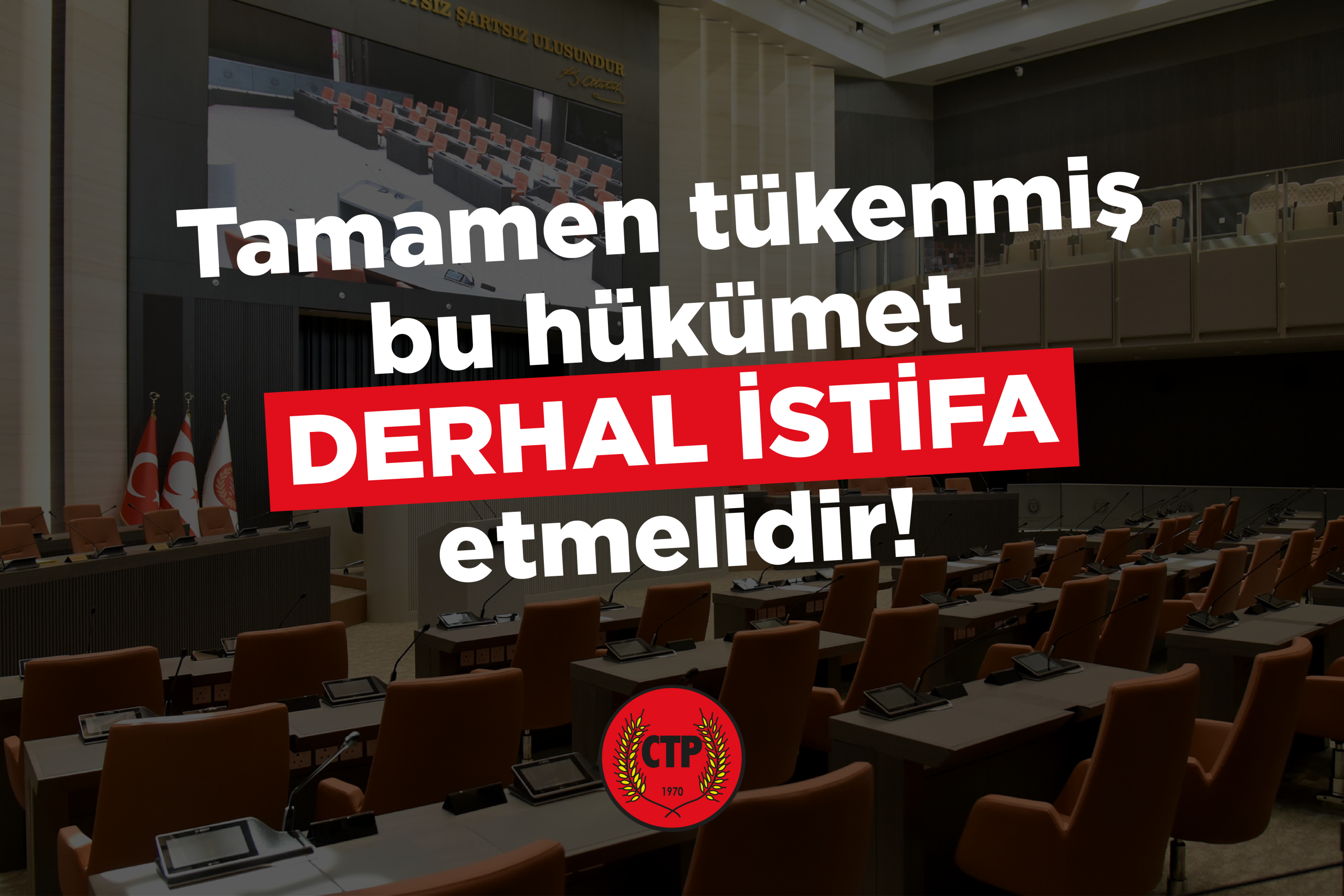 Tamamen tükenmiş bu hükümet derhal istifa etmelidir!