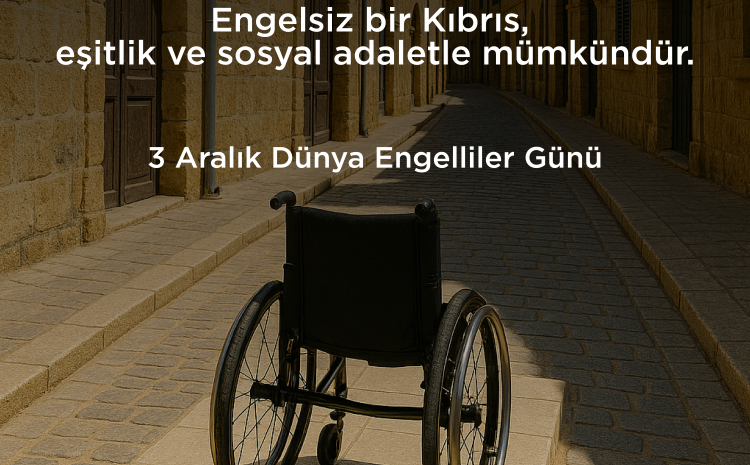 Engelli bireylerin hak temelli yaşamı sosyal devletin sorumluluğudur