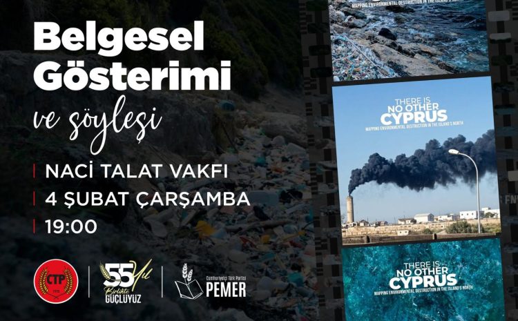  CTP’den belgesel gösterimi ve söyleşi: “Başka Kıbrıs Yok”