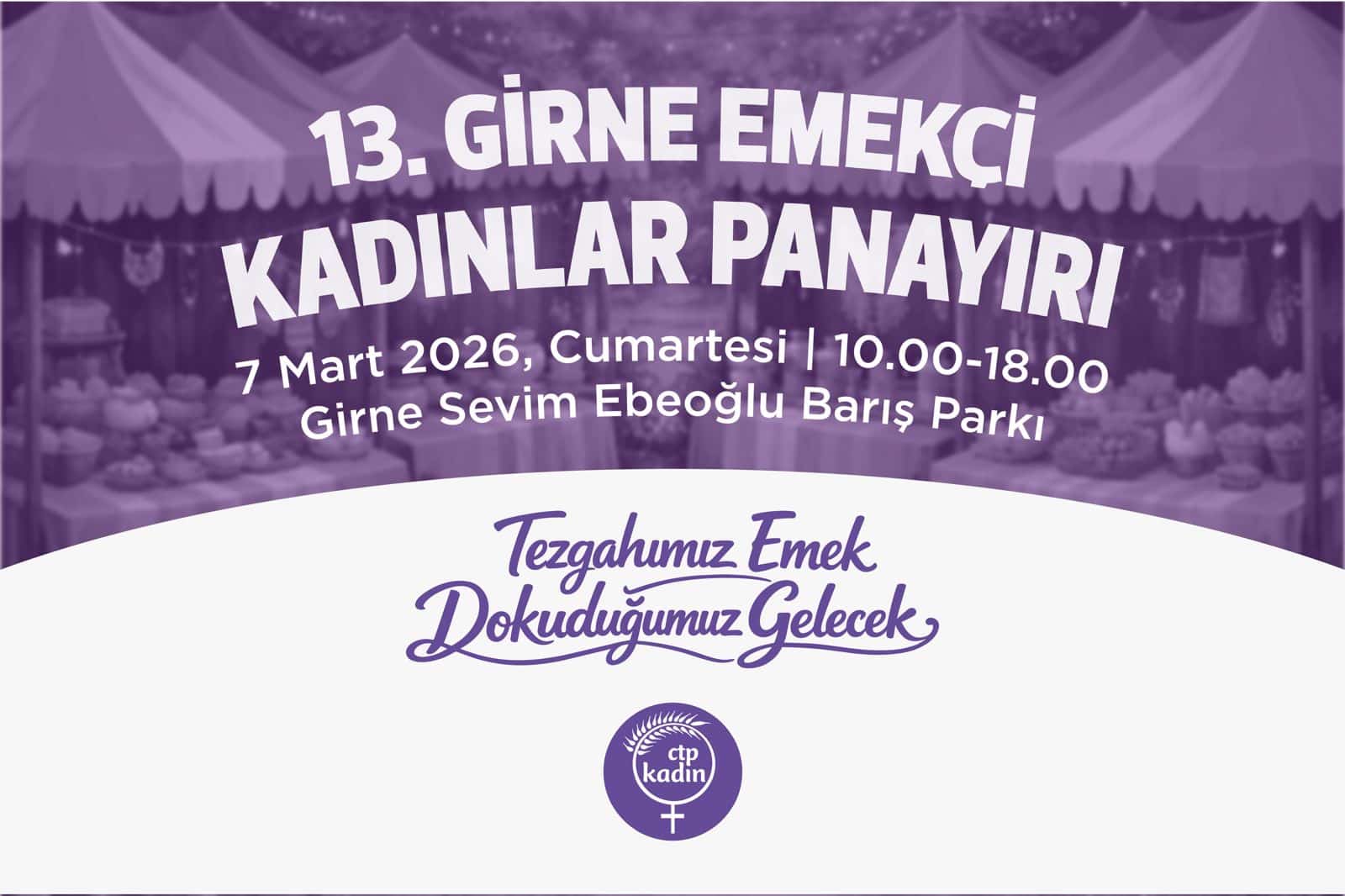 CTP Kadın Örgütü Girne İlçesi, “Emekçi Kadınlar Panayırı”nı bu yıl da düzenliyor