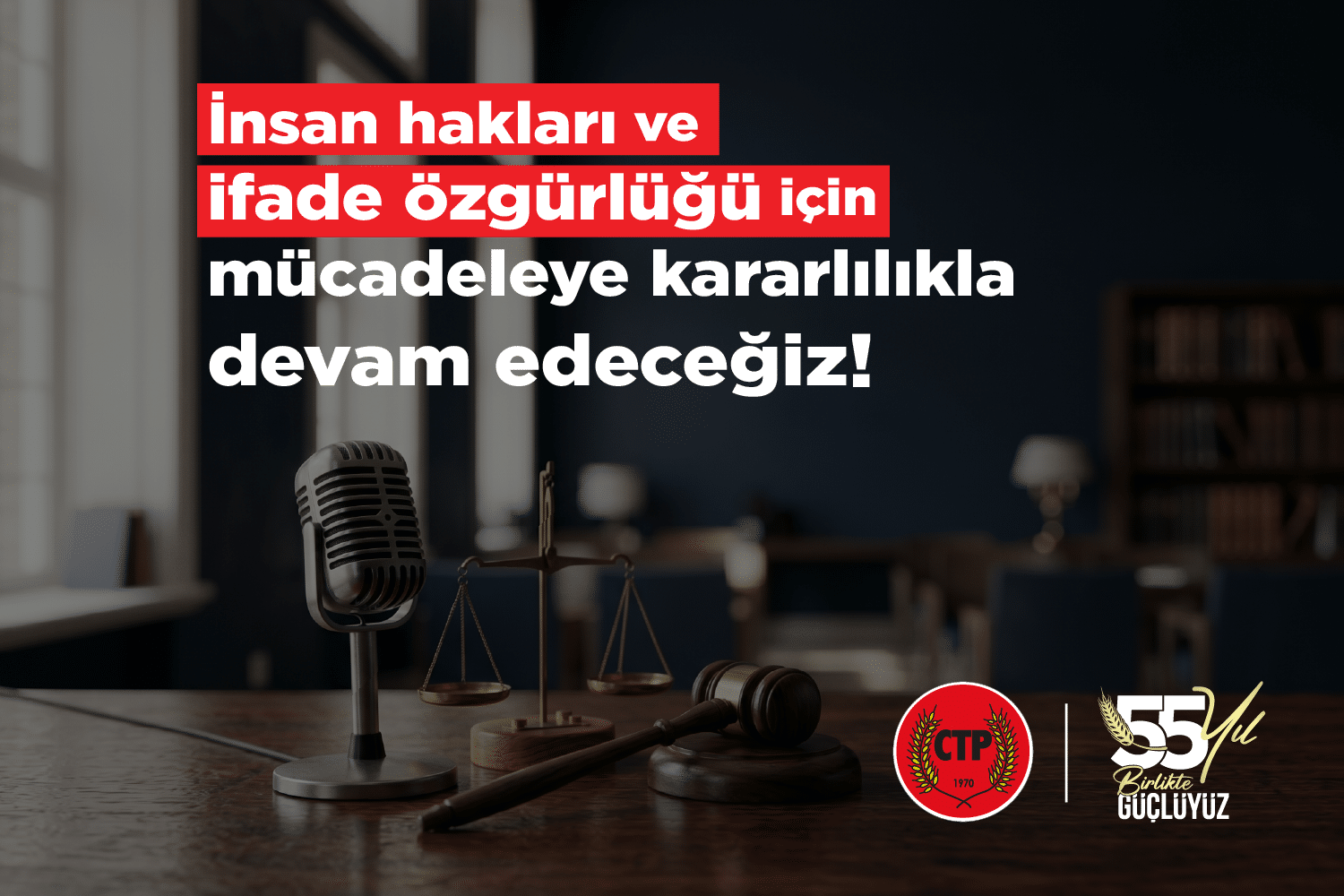İnsan hakları ve ifade özgürlüğü için mücadeleye kararlılıkla devam edeceğiz