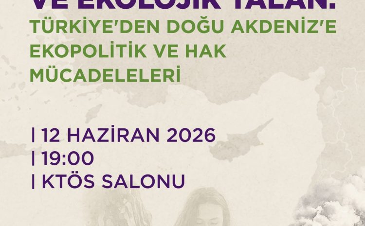  CTP Kadın Örgütü’nden Enerji Jeopolitiği ve Ekolojik Talan konferansı