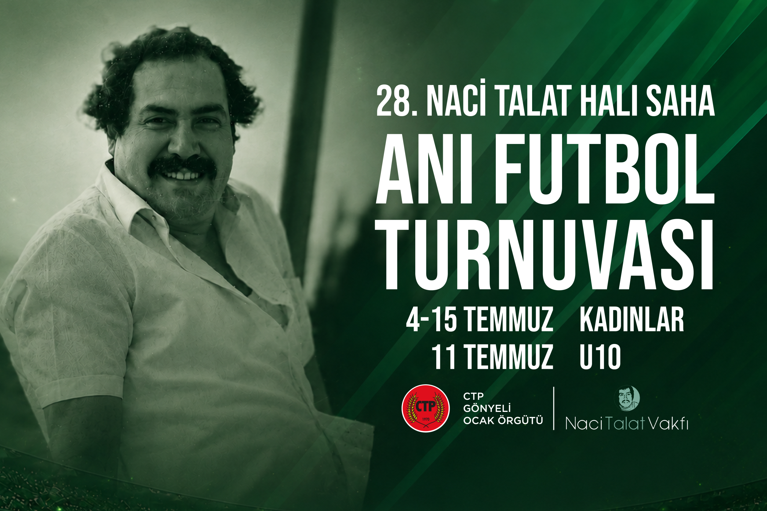 28’inci Naci Talat Halı Saha Futbol Anı Turnuvası başlıyor