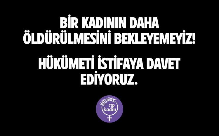 Bir kadının daha öldürülmesini bekleyemeyiz!